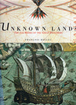 Unknown Lands: The Log Books of the Great Explorers - Francois Bellec - BHIS - BREF - BSCI - BOO033