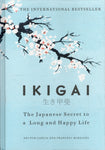 Ikigai: The Japanese Secret to a Long and Happy Life - Hector Garcia and Francesc Miralles - BHEA - BOO033