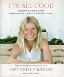 It's All Good: Delicious, Easy Recipes That Will Make You Look Good and Feel Great  - Gwyneth Paltrow - BCOO - BOO033