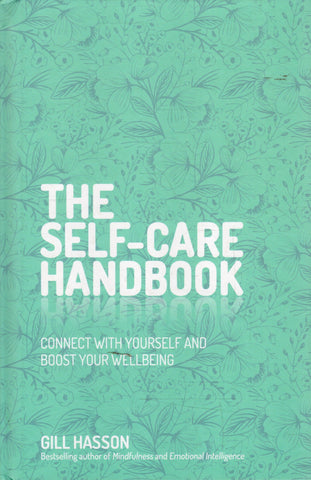 The Self-Care Handbook - Gill Hasson - BHEA - BOO008