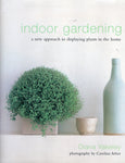 Indoor Gardening - Diana Yakeley - BCRA - BOO009