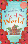 Island on the Edge of the World - Deborah Rodriguez - BPAP - BOO009
