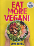 Eat More Vegan - Luke Hines - BCOO - BOO010