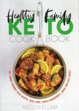 The Healthy Family Keto Cookbook - Megan Ellam - BCOO - BOO011