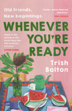 Whenever You're Ready - Trish Bolton - BPAP - BOO012