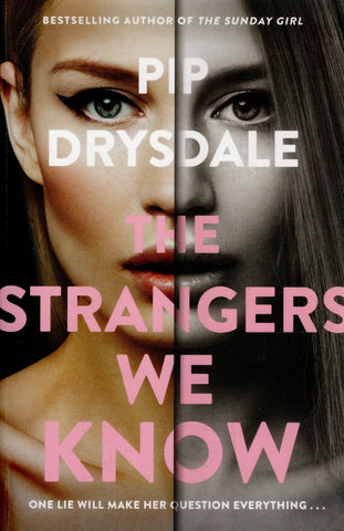 The Strangers We Know - Pip Drysdale - BPAP - BOO013