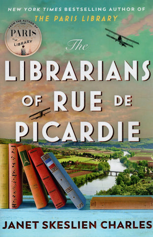 The Librarians of Rue De Picardie - Janet Skeslien Charles - BPAP - BOO013