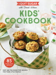 I Quit Sugar: Kids' Cookbook - Sarah Wilson - BCOO - BOO014