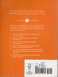 One Simple Change: Surprisingly Easy Ways to Transform Your Life - Winnie Abramson - BHEA - BOO015