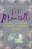 Take a Chance on Me - Jill Mansell - BPAP - BOO016