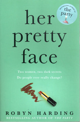 Her Pretty Face - Robyn Harding - BPAP - BOO016