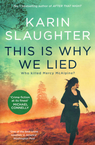 This is Why We Lied - Karin Slaughter - BPAP - BOO018