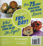 The Easiest Air Fryer Book Ever - Kim McCosker - BCOO - BOO018