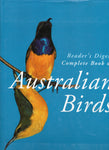 Complete Book of Australian Birds - Reader's Digest - BAUT - BREF - BOO020