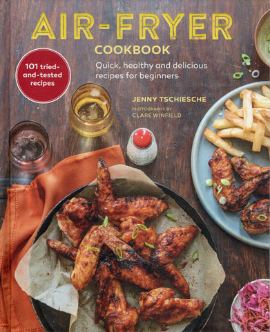 Air-Fryer Cookbook - Jenny Tschiesche - BCOO - BOO021