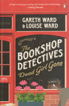 The Bookshop Detectives: Dead Girl Gone - Gareth & Louise Ward - BPAP - BOO025