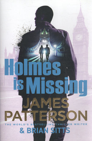 Holmes is Missing - James Patterson - BPAP - BOO026