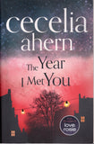 The Year I Met You - Cecelia Ahern - BPAP - BOO028