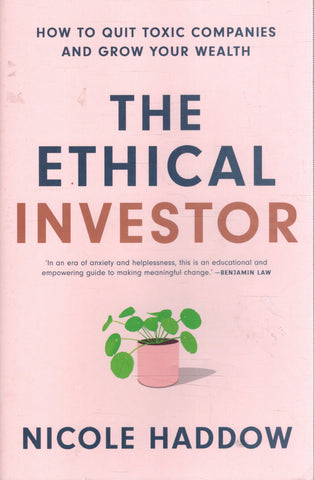 The Ethical Investor - Nicole Haddow - BREF - BSCI - BOO028