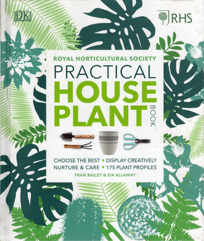 Practical House Plant Book - Royal Horticultural Society - BCRA - BREF - BOO028