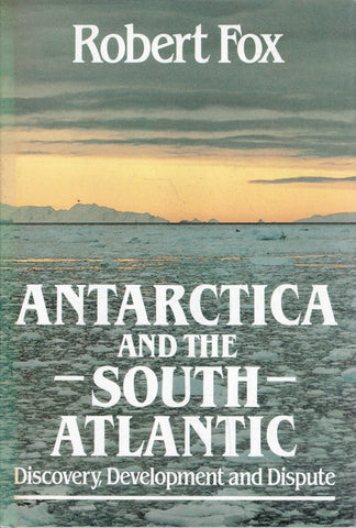 Antarctica and the South Atlantic - Robert Fox - BSCI - BOO028