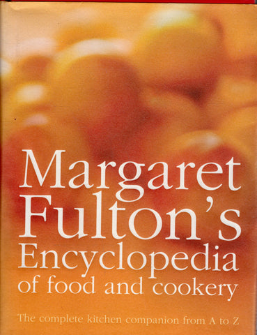 Margaret Fulton's Encyclopedia of Food and Cookery - BCOO - BOO031