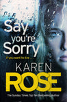Say You're Sorry - Karen Rose - BPAP - BOO034
