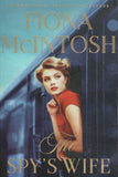 The Spy's Wife - Fiona McIntosh - BPAP - BOO002