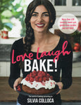 Love Laugh Bake! - Silvia Colloca - BCOO - BOO004