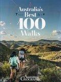 Australia's Best 100 Walks - Australian Geographic - BTRA - BOO003