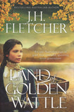 Land of Golden Wattle - J. H. Fletcher - BPAP - BOO003
