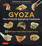 Gyoza: The Ultimate Dumpling Cookbook - Paradise Yamamoto - BCOO - BOO003
