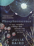 Phosphorescence - Julia Baird - BHEA - BOO006