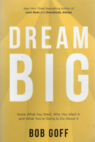 Dream Big - Bob Goff - BHEA - BOO007