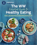 The WW Essential Guide to Healthy Eating - BCOO - BHEA - BOO009