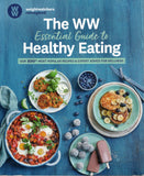The WW Essential Guide to Healthy Eating - BCOO - BHEA - BOO009