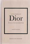 The Little Book of Dior - Karen Homer - BBIO - BREF - BOO009