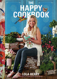 The Happy Cookbook - Lola Berry - BCOO - BOO011