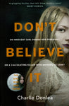 Don't Believe It - Charlie Donlea - BPAP - BOO013