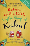 Return to the Little Coffee Shop of Kabul - Deborah Rodriguez - BPAP - BOO013