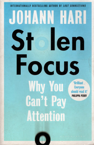 Stolen Focus - Johann Hari - BHEA - BOO015