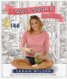 I Quit Sugar for Life - Sarah Wilson - BCOO - BOO015