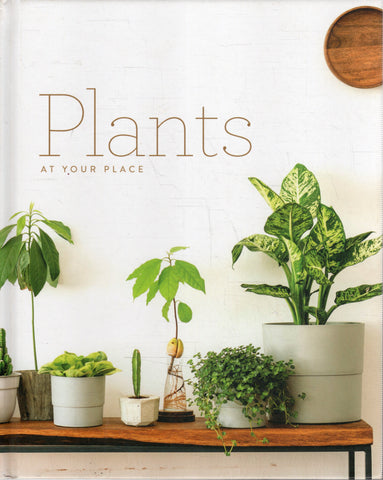 Plants at Your Place: Easy Home Style - BCRA - BOO019