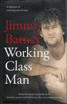 Working Class Man - Jimmy Barnes *Signed* - BBIO - BOO020