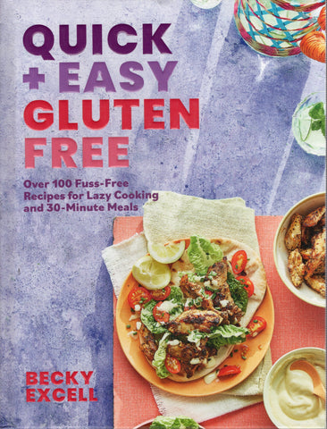 Quick + Easy Gluten Free - Becky Excell - BCOO - BOO021