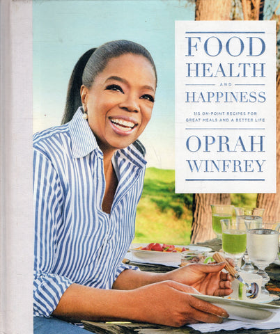 Food, Health and Happiness - Oprah Winfrey - BCOO - BHEA - BOO021