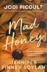 Mad Honey - Jodi Picoult - BPAP - BOO022