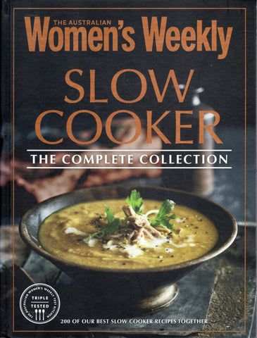 Slow Cooker: The Complete Collection - The Australian Women's Weekly - BCOO - BOO024