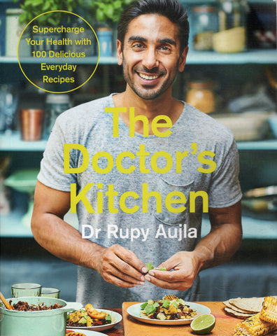 The Doctor's Kitchen - Dr Rupy Aujla - BCOO - BHEA - BOO023