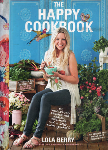 The Happy Cookbook - Lola Berry - BCOO - BOO023